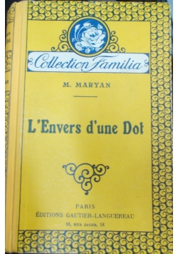 L' Envers d'une Dot, 1929 r.