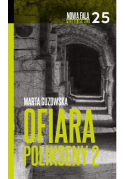 Ofiara Polikseny Część 2