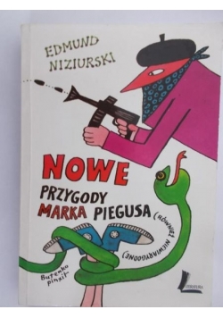 Niziurski Edmund - Nowe przygody Marka Piegusa