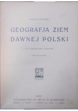 Geografja ziem dawnej Polski, 1912 r.