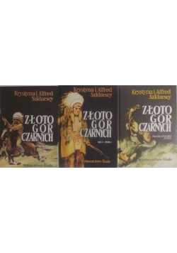 Złoto gór czarnych, I-III