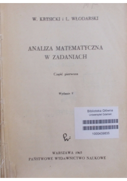 Analiza matematyczna w zadaniach cz.1