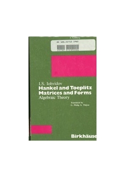 Hankel and Toeplitz Matrices and Forms