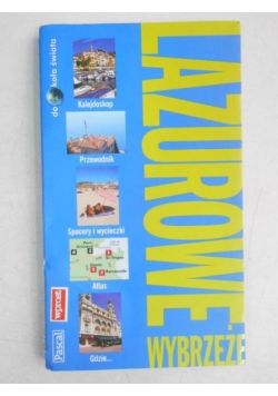 Lazurowe Wybrzeże. Dookoła Świata