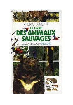 Le livre des animaux sauvages