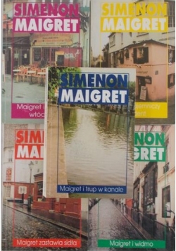 Maigret i trup w kanale/Maigret i widmo/Maigret zastawia sidła/Maigret i samotny włóczęga/Maigret i tajemniczy konfident