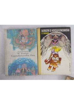 Dorota u króla gnomów/W krainie Czarnoksiężnika Oza