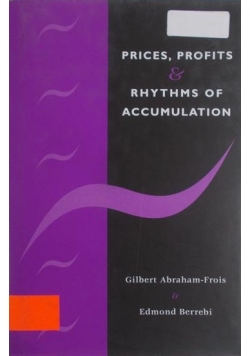 Prices, profits rhythms of accumulation