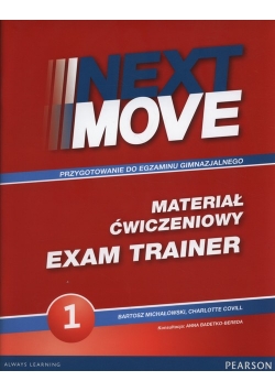 Next Move 1 Exam Trainer Materiał ćwiczeniowy