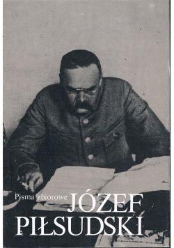 Pisma zbiorowe Józef Piłsudski Tom VIII