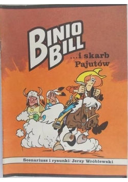 Binio Bill ... i skarb Pajutów