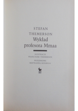 Wykład profesora Mmaa