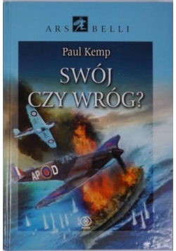 Swój czy wróg?
