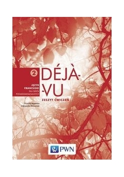 Deja vu 2: Język francuski, Zeszyt ćwiczeń
