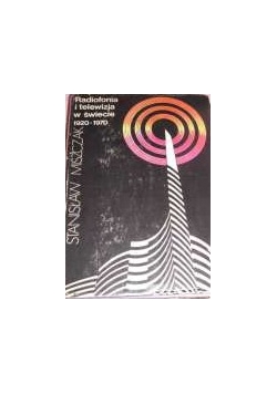 Radiofonia i telewizja w świecie 1920-1970
