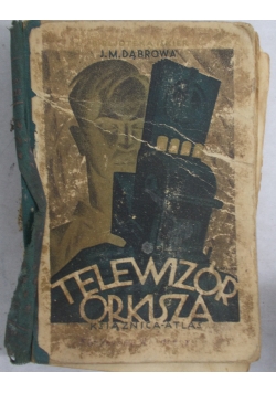 Telewizor Orkisza, 1929 r.