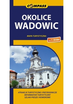 Okolice Wadowic Mapa turystyczna 1:50 000