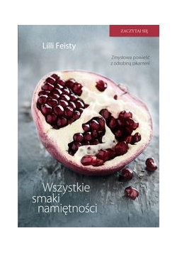 Wszystkie smaki namiętności