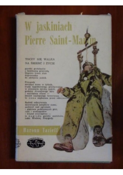 W jaskiniach Pierre Saint-Martin