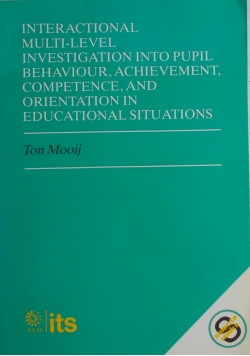 Interactional multi-level investigation into pupil behaviour,achievement,competence,and orientation in educational situations