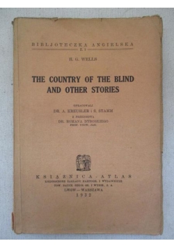 The Country of the Blind and Other Stories, 1932 r.