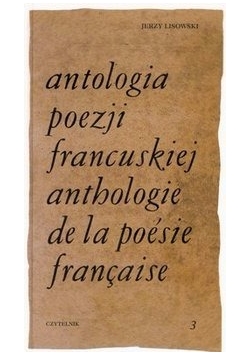 Antologia poezji francuskiej tom III