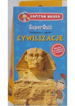 SuperQuiz Cywilizacje Kapitan Nauka
