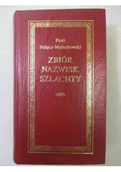 Zbiór nazwisk szlachty, Reprint 1805 r.
