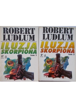 Iluzja skorpiona. Tom 1-2