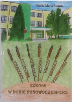Szkoła w dobie ponowoczesności