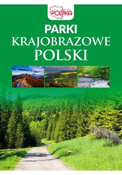 Parki krajobrazowe Polski