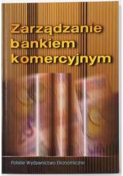 Zarządzanie bankiem komercyjnym
