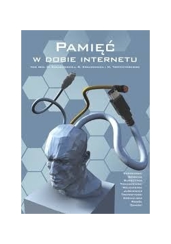 Pamięć w dobie internetu