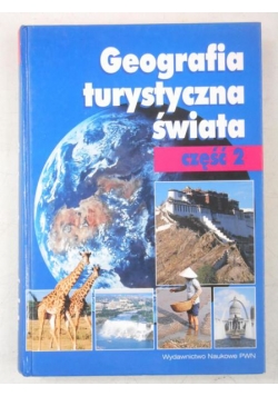 Geografia turystyczna świata, cz. 2