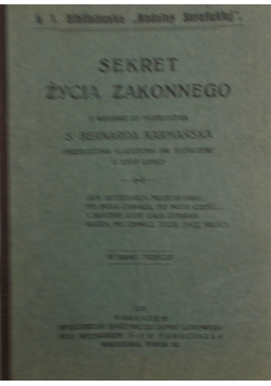 Sekret życia zakonnego, 1931 r.