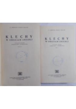 Klechy w obozach śmierci, tom 1-2
