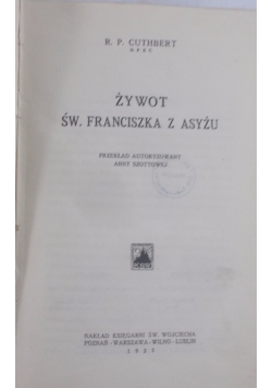 Żywot świętego Franciszka z Asyżu, 1927r