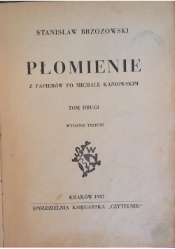 Płomienie Tom II, 1947 r.