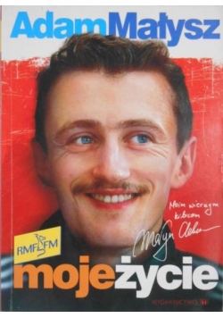 Adam Małysz. Moje życie