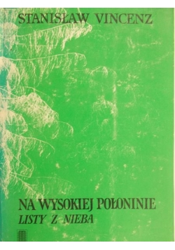 Na wysokiej połoninie. Listy z nieba