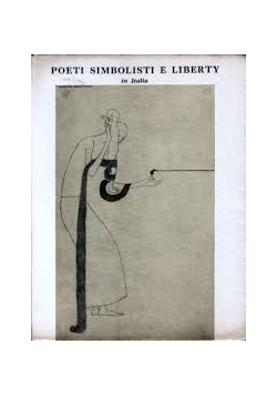 Poeti Simbolisti e Liberty