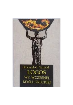 Logos we wczesnej myśli greckiej