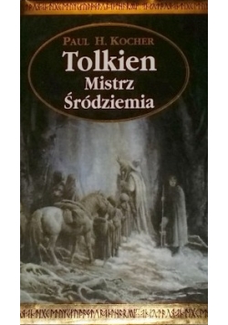 Tolkien - Mistrz Śródziemia