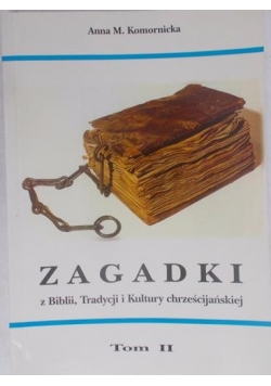 Zagadki, z Biblii,Tradycji i Kultury chrześcijańskiej