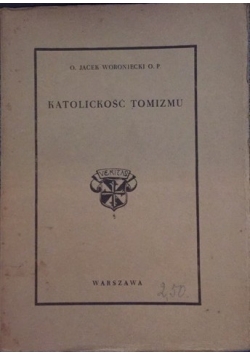 Katolickość Tomizmu, 1938 r