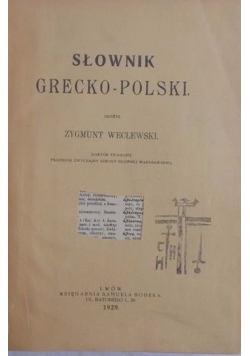 Słownik Grecko - Polski , 1929 r.