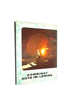 Kombinat Huta im.Lenina