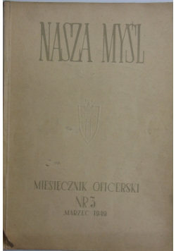 Nasza myśl Miesięcznik oficerski nr 3, 1949 r.