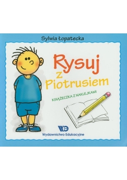 Rysuj z Piotrusiem
