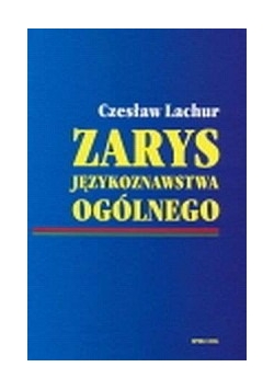Zarys językoznawstwa ogólnego